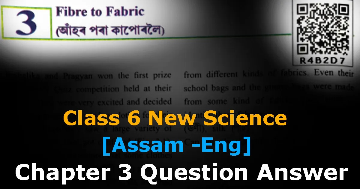 Read more about the article [SCERT] Class 6 Science Chapter 3 Question Answer in English